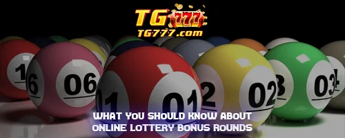 What You Should Know About Online Lottery Bonus Rounds
